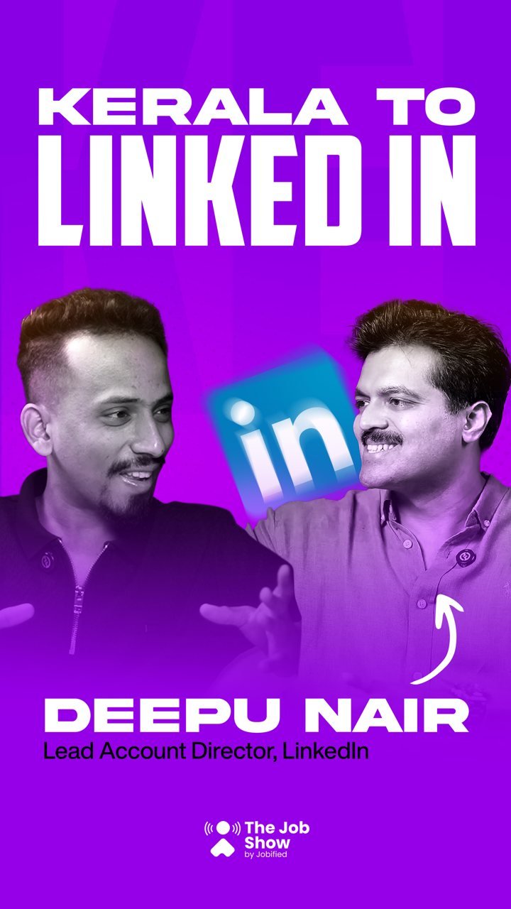 The Job Show episode cover: Kerala to LinkedIn, with Deepu Nair, Lead Account Director, LinkedIn